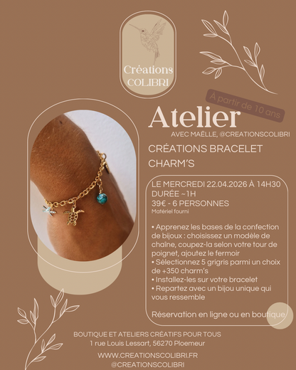 Atelier Création bracelet charm’s - 22 avril